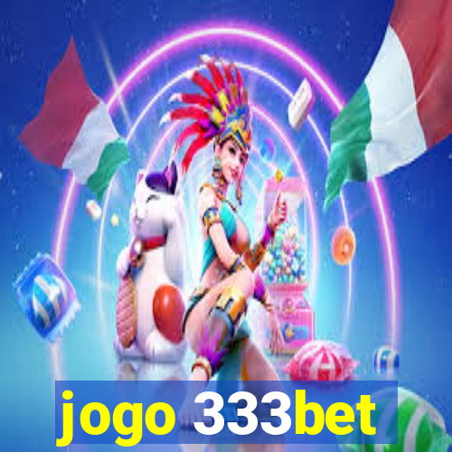 jogo 333bet